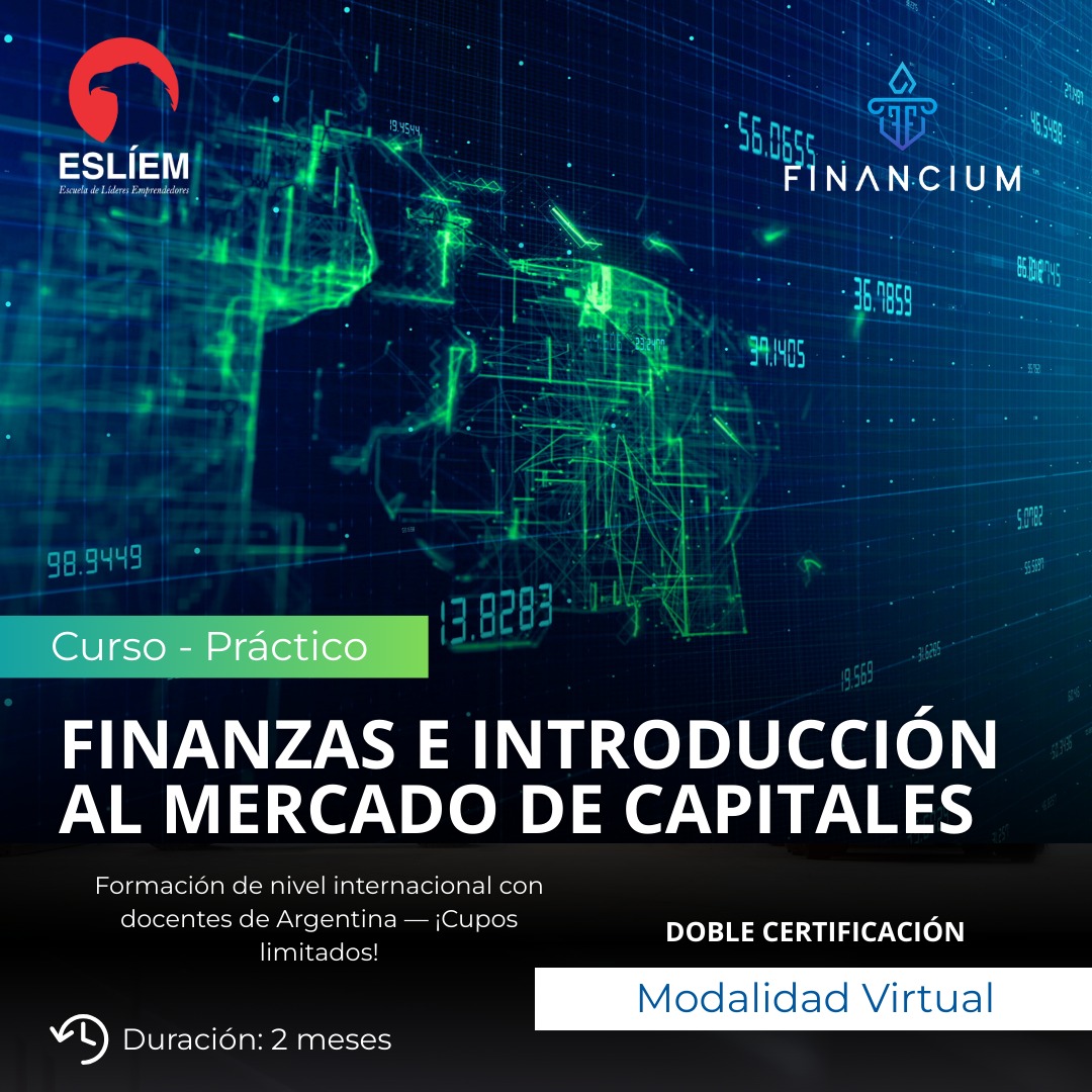 Finanzas e Introducción al Mercado de Capitales - Modalidad Virtual.